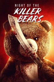 Yify Night of the Killer Bears 2022