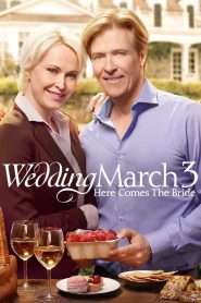 Yify Wedding March 3: Here Comes the Bride 2018