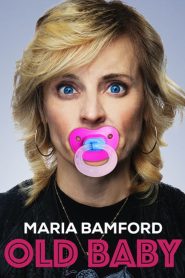 Yify Maria Bamford: Old Baby 2017