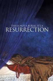 Yify This Is Not a Burial, It’s a Resurrection 2020