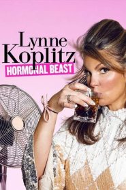 Yify Lynne Koplitz: Hormonal Beast 2017