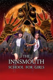 Yify The Innsmouth School for Girls 2023