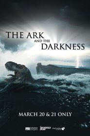 Yify The Ark and the Darkness 2024