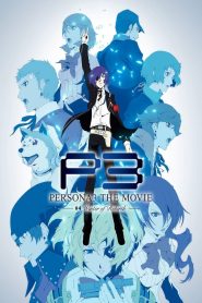 Yify PERSONA3 THE MOVIE #4 Winter of Rebirth 2016