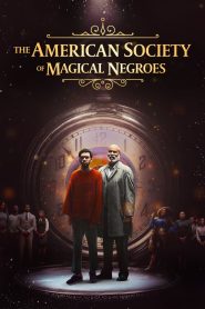 Yify The American Society of Magical Negroes 2024