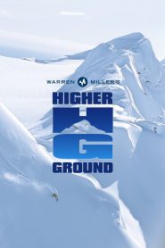 Yify Warren Miller’s Higher Ground 2005