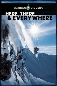 Yify Warren Miller’s Here, There & Everywhere 2016