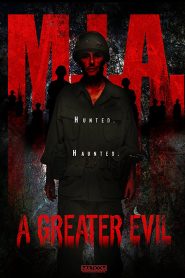 Yify M.I.A. A Greater Evil 2018