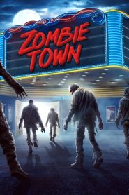 Yify Zombie Town 2023