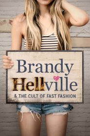 Yify Brandy Hellville & the Cult of Fast Fashion 2024