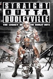 Yify Straight Outta Dudleyville: The Legacy of the Dudley Boyz 2016