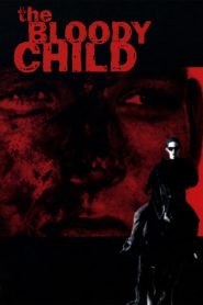 Yify The Bloody Child 1996