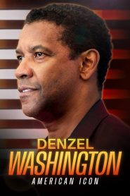 Yify Denzel Washington: American Icon 2024