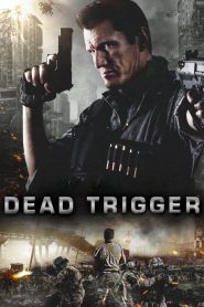 Yify Dead Trigger 2017