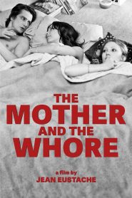 Yify The Mother and the Whore 1973