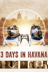 Yify Three Days in Havana 2014