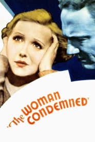 Yify The Woman Condemned 1934