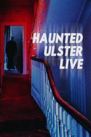 Yify Haunted Ulster Live 2023