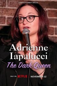 Yify Adrienne Iapalucci: The Dark Queen 2024