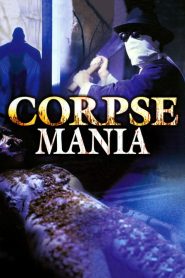 Yify Corpse Mania 1981