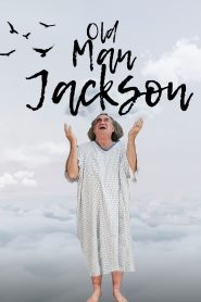 Yify Old Man Jackson 2023