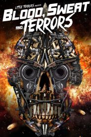 Yify Blood, Sweat And Terrors 2018