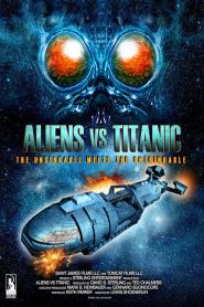 Yify Aliens vs. Titanic 2017