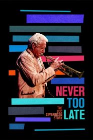 Yify Never Too Late: The Doc Severinsen Story 2020