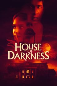 Yify House of Darkness 2022