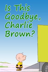 Yify Is This Goodbye, Charlie Brown? 1983