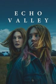 Yify Echo Valley 2025