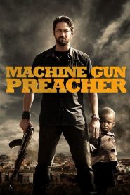 Yify Machine Gun Preacher 2011
