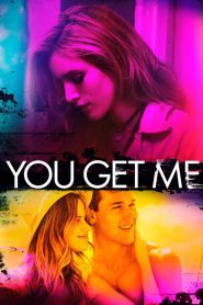 Yify You Get Me 2017