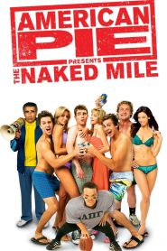 Yify American Pie Presents: The Naked Mile 2006