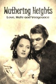 Yify Wuthering Heights: Love, Hate and Vengeance 2022