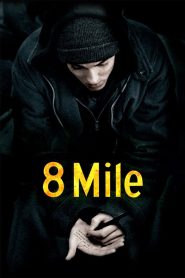 Yify 8 Mile 2002