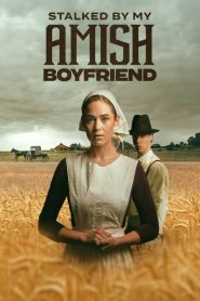 Yify Stalked by My Amish Boyfriend 2024