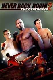 Yify Never Back Down 2: The Beatdown 2011