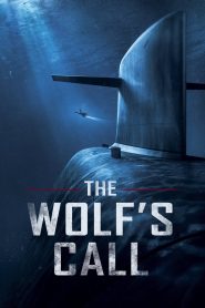 Yify The Wolf’s Call 2019
