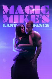 Yify Magic Mike’s Last Dance 2023