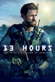 Yify 13 Hours: The Secret Soldiers of Benghazi 2016