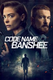 Yify Code Name Banshee 2022