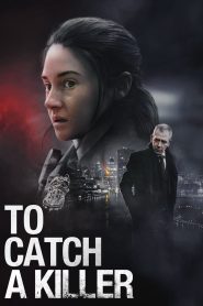 Yify To Catch a Killer 2023