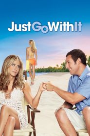 Yify Just Go with It 2011