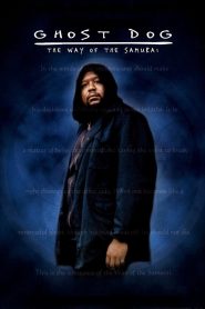 Yify Ghost Dog: The Way of the Samurai 1999