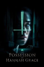 Yify The Possession of Hannah Grace 2018