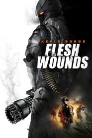Yify Flesh Wounds 2011