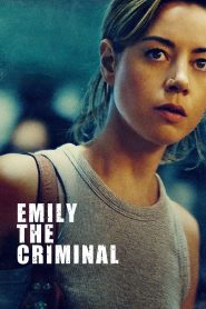 Yify Emily the Criminal 2022