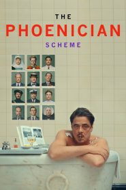 Yify The Phoenician Scheme 2025