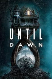 Yify Until Dawn 2025